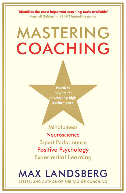 Mastering Coaching, Max Landsberg