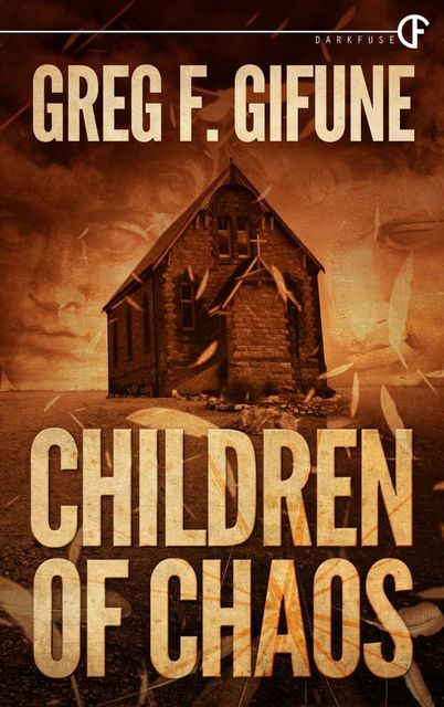 Children of Chaos, Greg, Gifune