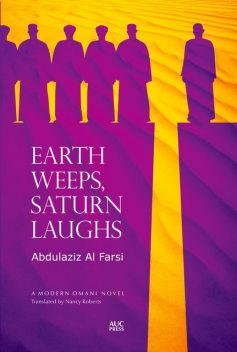 Earth Weeps, Saturn Laughs, Abdulaziz Al Farsi
