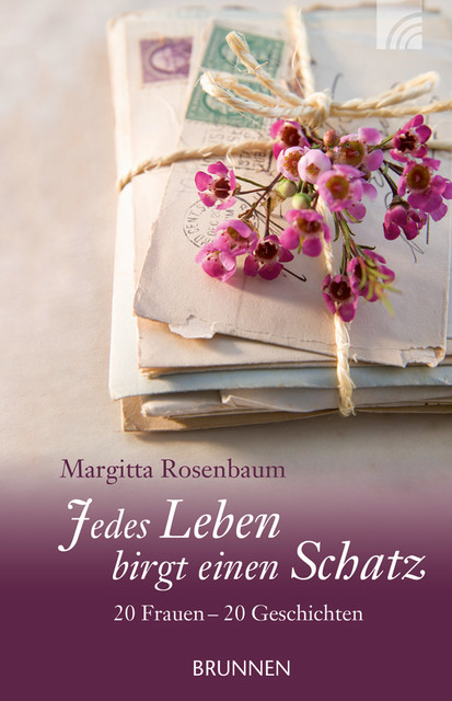Jedes Leben birgt einen Schatz, Margitta Rosenbaum