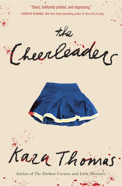 The Cheerleaders, Kara Thomas
