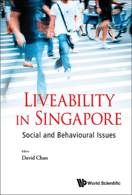 Liveability in Singapore, David Chan