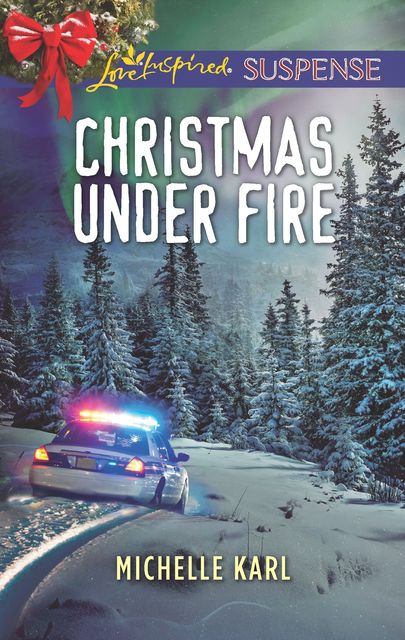 Christmas Under Fire, Michelle Karl