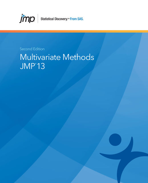 JMP 13 Multivariate Methods, SAS Institute Inc.