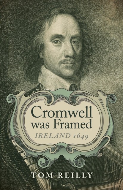 Cromwell was Framed, Tom Reilly