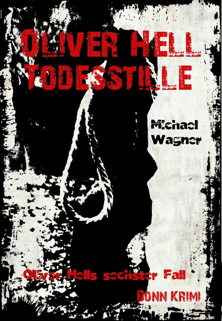 Oliver Hell 'Todesstille, Michael Wagner