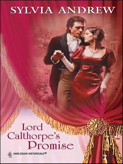 Lord Calthorpe's Promise, Sylvia Andrew