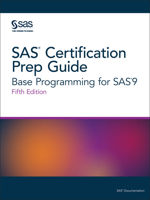 SAS Certification Prep Guide, SAS Institute