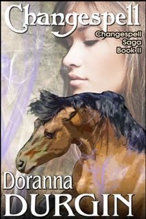 Changespell, Doranna Durgin