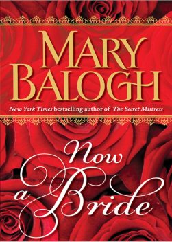 Now a Bride, Mary Balogh
