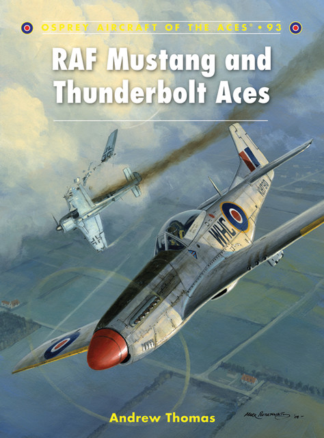 RAF Mustang and Thunderbolt Aces, Andrew Thomas