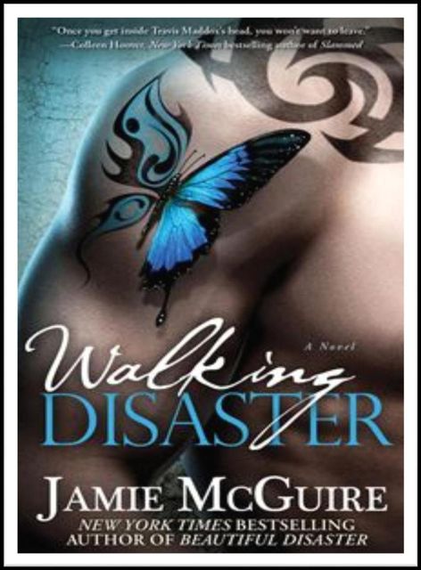 Walking Disaster, Jamie McGuire