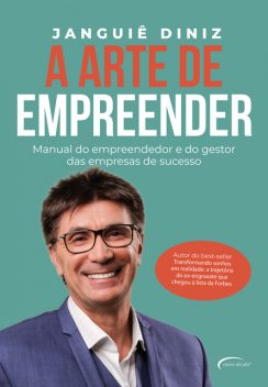 A arte de empreender, Janguiê Diniz
