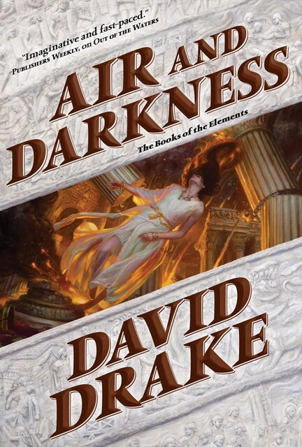 Air and Darkness, David Drake