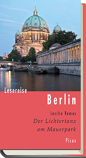 Lesereise Berlin, Joscha Remus