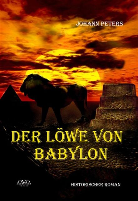Der Löwe von Babylon, Johann Peters
