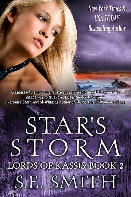 Lords of Kassis. Book 2. Star's Storm, S.E.Smith