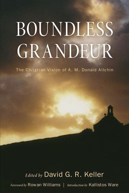 Boundless Grandeur, Rowan Williams