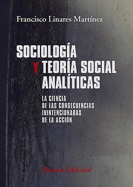 Sociología y teoría social analíticas, Francisco Martinez