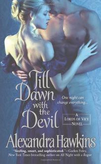 Till Dawn with the Devil, Alexandra Hawkins