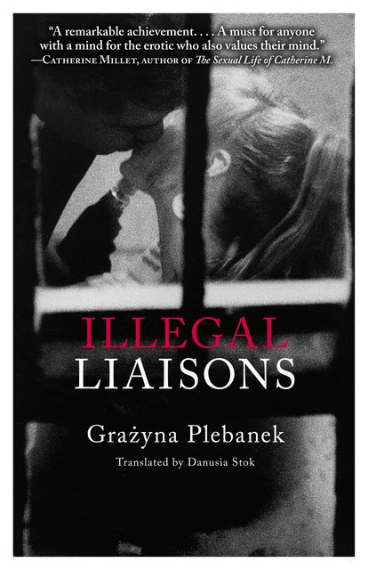 Illegal Liaisons, Grazyna Plebanek