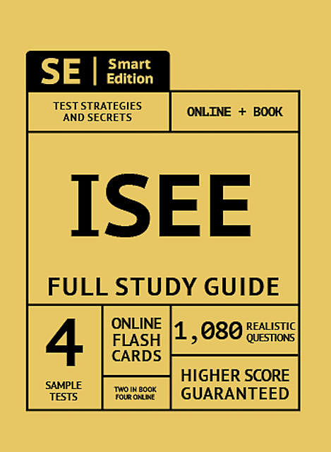 ISEE Full Study Guide, Smart Edition