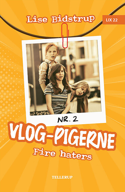 VLOG-pigerne #2: Fire haters, Lise Bidstrup