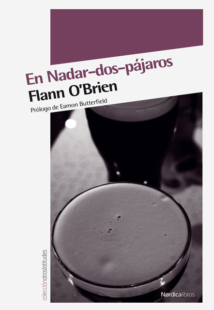 En Nadar-dos-pájaros, Flann O'Brian