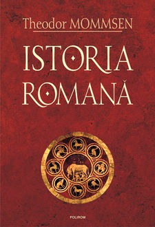 Istoria romana (4 volume), Theodor Mommsen