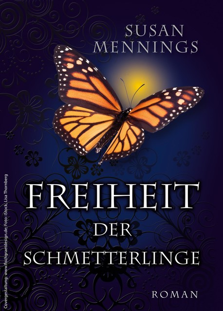 Freiheit der Schmetterlinge, Susan Mennings