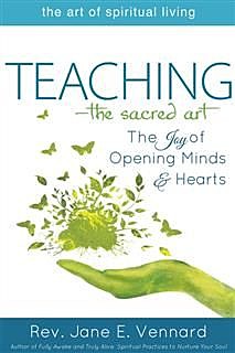 Teaching – The Sacred Art, Rev. Jane E. Vennard