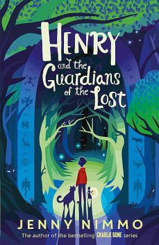 Henry and the Guardians of the Lost, Jenny Nimmo
