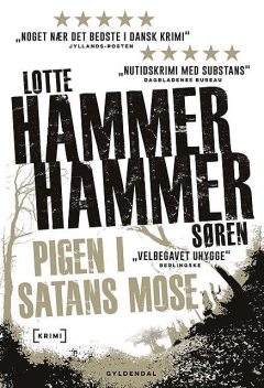 Pigen i Satans Mose, Lotte og Søren Hammer