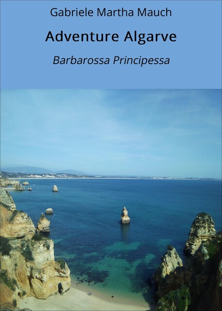 Adventure Algarve, Gabriele Martha Mauch
