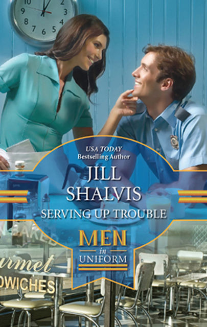 Serving up Trouble, Jill Shalvis