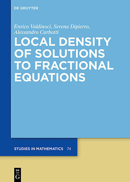 Local Density of Solutions to Fractional Equations, Alessandro Carbotti, Enrico Valdinoci, Serena Dipierro