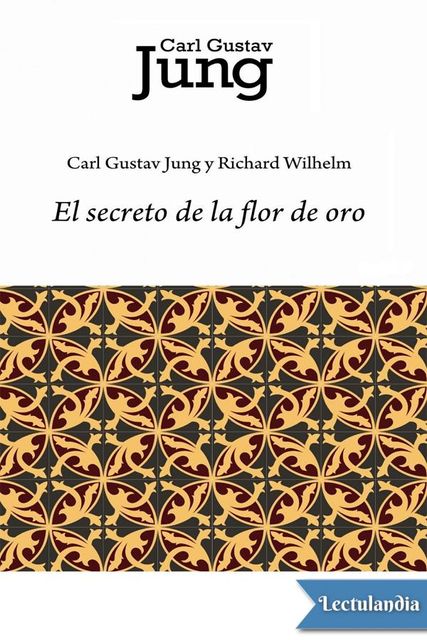El secreto de la Flor de Oro, Carl Gustav Jung