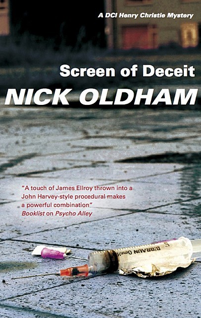 Screen of Deceit, Nick Oldham