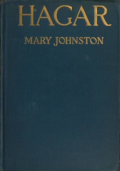 Hagar, Mary Johnston