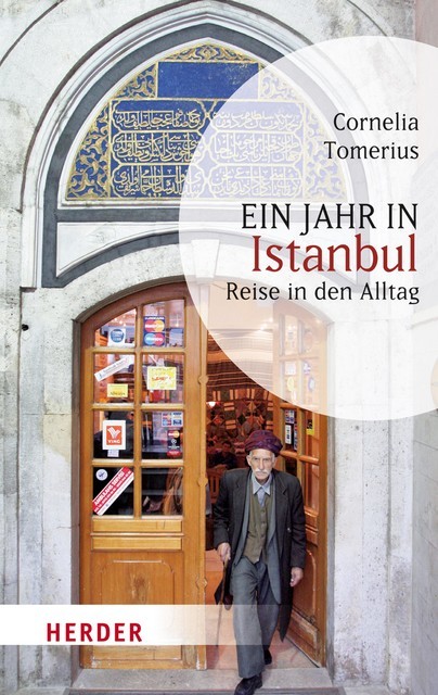 Ein Jahr in Istanbul, Cornelia Tomerius