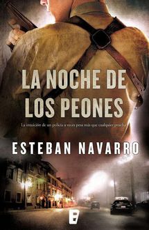 La Noche De Los Peones, Esteban Navarro