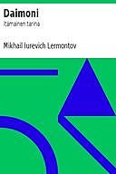 Daimoni: Itämainen tarina, Mikhail Iurevich Lermontov