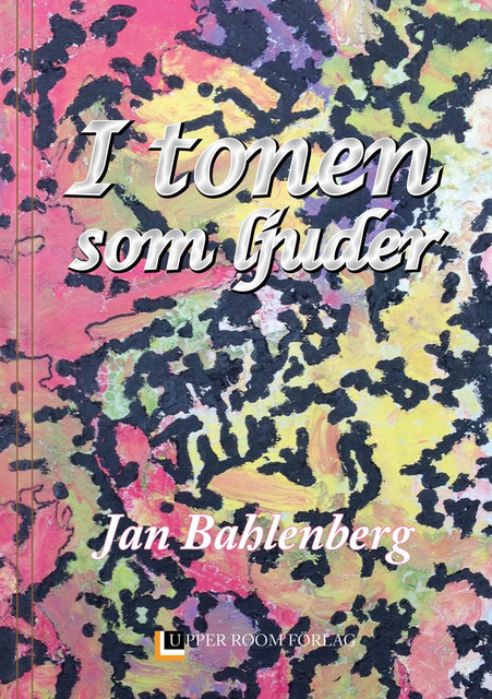 I tonen som ljuder, Jan Bahlenberg