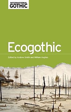 EcoGothic, Andrew Smith, William Hughes