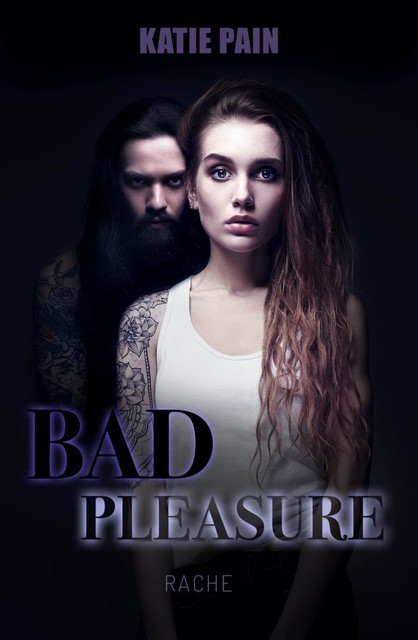 BAD PLEASURE, Katie Pain