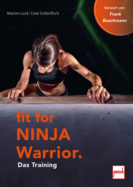 Fit For Ninja Warrior, Marion Luck, Uwe Schönfisch