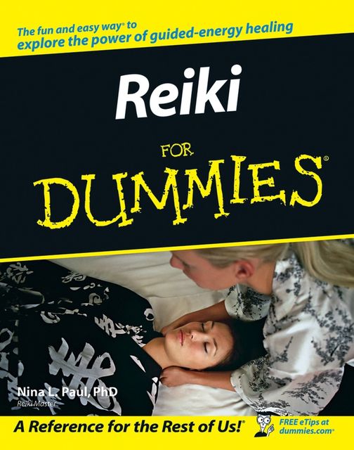 Reiki For Dummies, Nina L.Paul