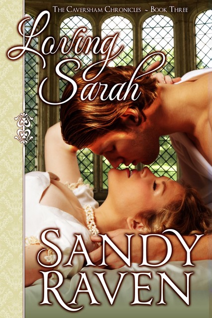 Loving Sarah, Sandy Raven