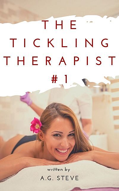 The Tickling Therapist, Steve A.G.