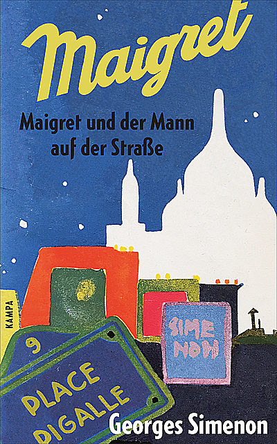 Maigret und der Mann auf der Straße, Georges Simenon